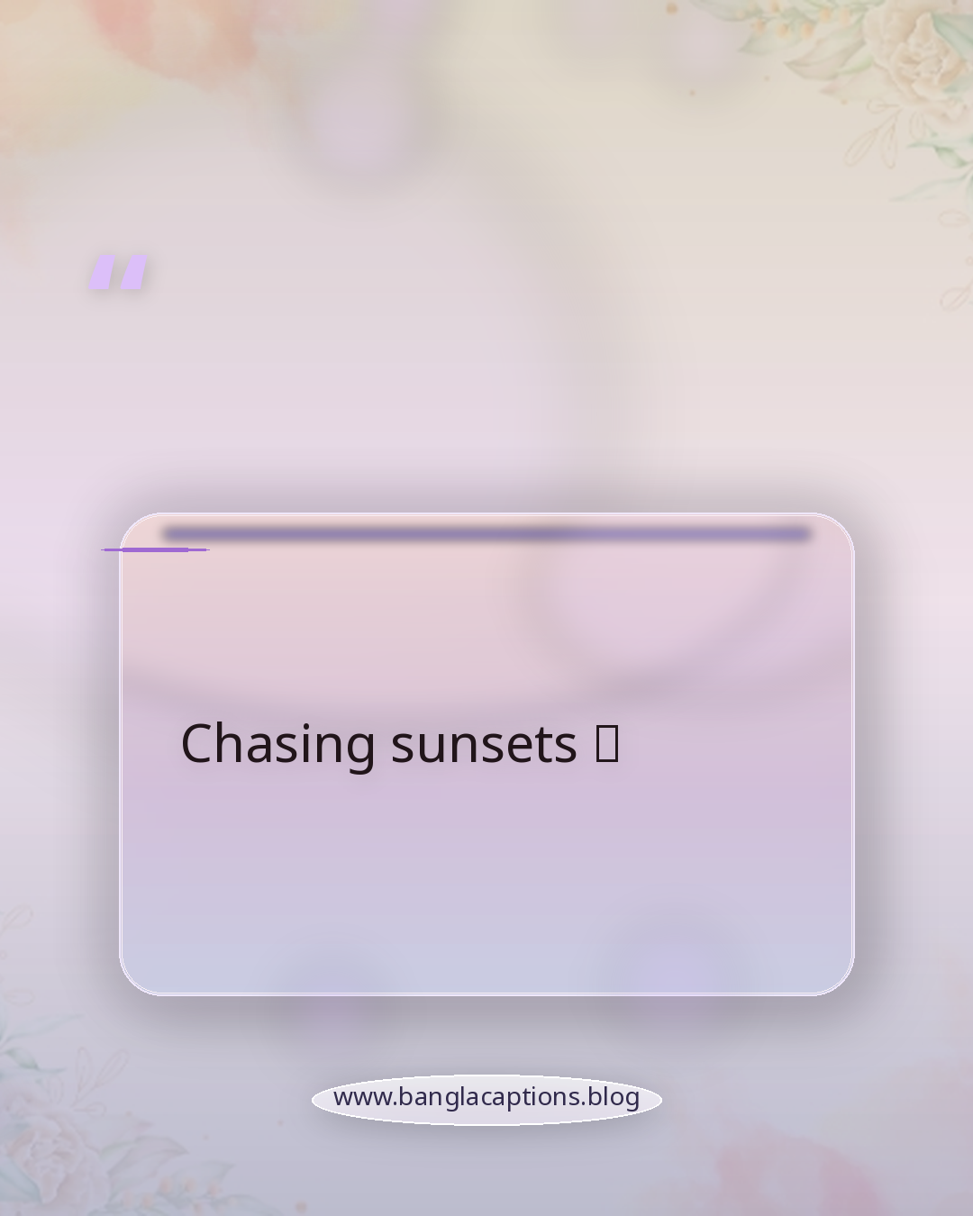 Chasing sunsets 🌅 - sunset short captions for instagram